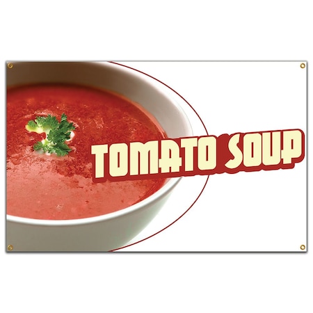 Signmission Tomato Soup Banner Concession Stand Food Truck Single Sided B-60 Tomato Soup19